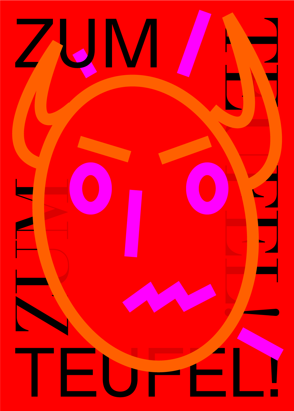 A poster with an illustration of devil and text Zum Teufel which means Dammit